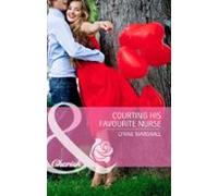 Courting His Favourite Nurse (ebook)