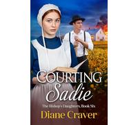 Courting Sadie (The Bishop's Daughters)