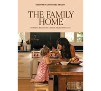 Courtney Adamo Michael Adamo The Family Home (Tapa dura)