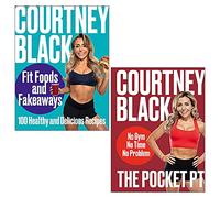 Courtney Black 2 Books Collection Set (Fit Foods and Fakeaways, The Pocket PT)