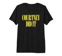 Courtney Did It - Diversión Fresca Diciendo Punk Rock 90s Música Grunge Camiseta Premium