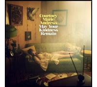 Courtney Marie Andrews - May Your Kindness Remain [Vinilo]