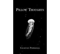 Courtney Peppernell Pillow Thoughts (Tapa blanda) (Importación USA)