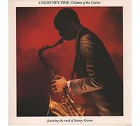 Courtney Pine - Children Of The Ghetto