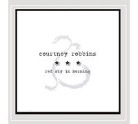 Courtney Robbins - Red Sky in Morning [Import]