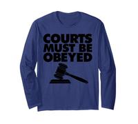Courts Must be Obeyed Manga Larga
