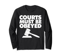 Courts Must be Obeyed Manga Larga