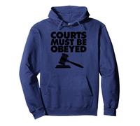 Courts Must be Obeyed Sudadera con Capucha