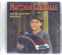 Courville, Matthew - Avec Un Couer Pour Mon Papa