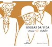 Cousas Da Vida. Vellos