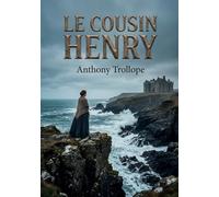 Cousin henry: Les dilemmes d heritage dans l