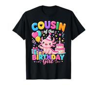 Cousin of The Birthday Girl Cute Axolotl Family Party Camiseta