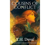 Cousins of Conflict: Book Two of The Seasons of the Shepherds: A Children of the Younger God Story: 2