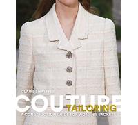 Couture Tailoring A Construction Guide for Women's Jackets /anglais