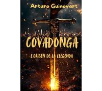 Covadonga: L'origen de la llegenda