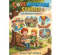 Cove Adventure Stories: Cove Adventure Series 3