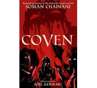 Coven: A Gripping Fantasy Adventure of Friendship and Dark Magic