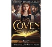 Coven: Book Two of the Summer's End Witches series (The Witches of Summer's End)