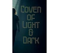 Coven of light and dark: 2 (Coven of Vampyr's Celestial Shadows.)