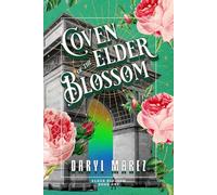Coven of the Elder Blossom (The Elder Blossom Series)