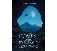 Coven of the Pyramid Mountains