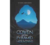 Coven of the Pyramid Mountains