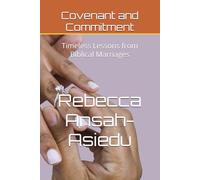 Covenant and Commitment: Timeless Lessons from Biblical Marriages
