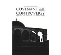 Covenant and Controversy Part II: The City of the Great King