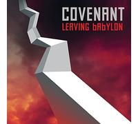 Covenant - Leaving Babylon