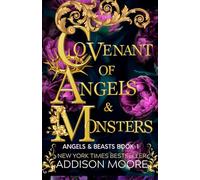 Covenant of Angels and Monsters (Angels and Beasts)