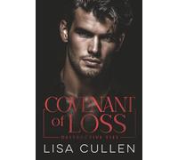 Covenant of Loss: A Dark, Mafia Romance (Destructive Ties)