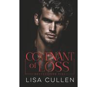 Covenant of Loss: A Dark, Mafia Romance (Destructive Ties)