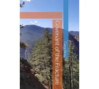 Covenant of the Fracture