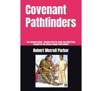 Covenant Pathfinders: The Jershon Project - Mission Prep For Latter-day Saint Youth Inspired by The Arizona Temple Youth Guides (My Helaman Sons Journal)