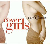 Cover Girls - I am Woman [Import]