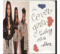 COVER GIRLS - WISHING ON A STAR 7 INCH (7" VINYL 45) DUTCH EPIC 1992