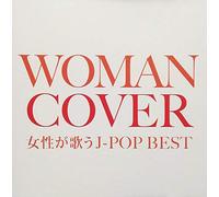COVER 女性が歌うJ-POP BEST