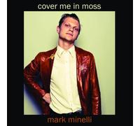 Cover Me in Moss