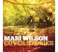 Cover Stories By Mari Wilson (2012-04-02)
