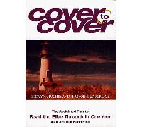 Cover to Cover: The Acclaimed Plan to Read the Bible Through in One Year As It Actually Happened