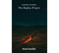 Covered by The Desert, The Replica Project