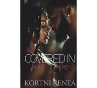 Covered In His Love: 1 (4-Way-Relations)