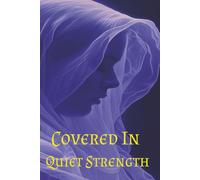 Covered In Quiet Strength: Prayer Journal