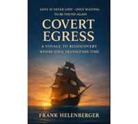 Covert Egress: A Voyage To Rediscovery