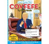 Covfefe - Can't Trump This - Libro de actividades y colorear de cómics (8.5 x 11)