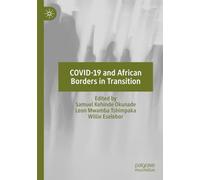 COVID-19 and African Borders in Transition