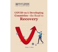 Covid-19 & Developing Countries-the Road To Recovery (ebook)