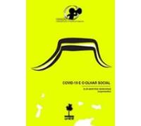 Covid-19 E O Olhar Social (ebook)