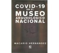 Covid-19 En El Museo Arqueologico Nacional
