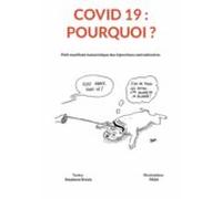 Covid 19 - Pourquoi ? (ebook)